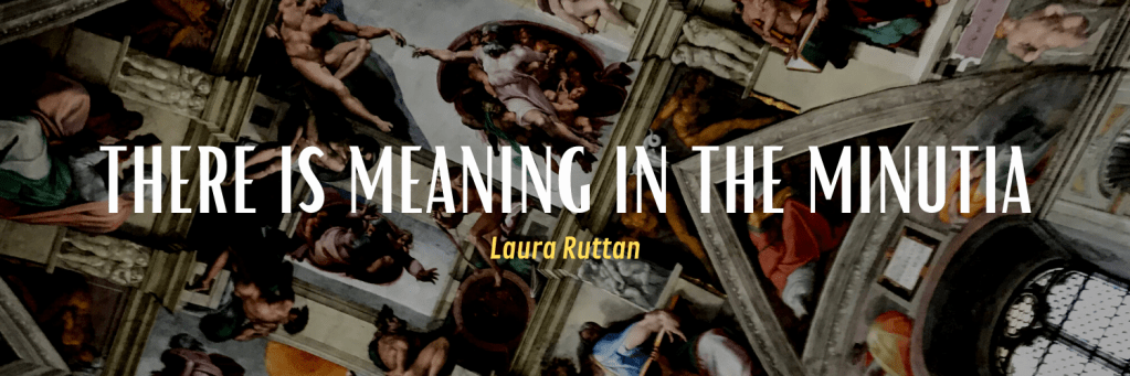 Meaning in the&nbsp;minutia