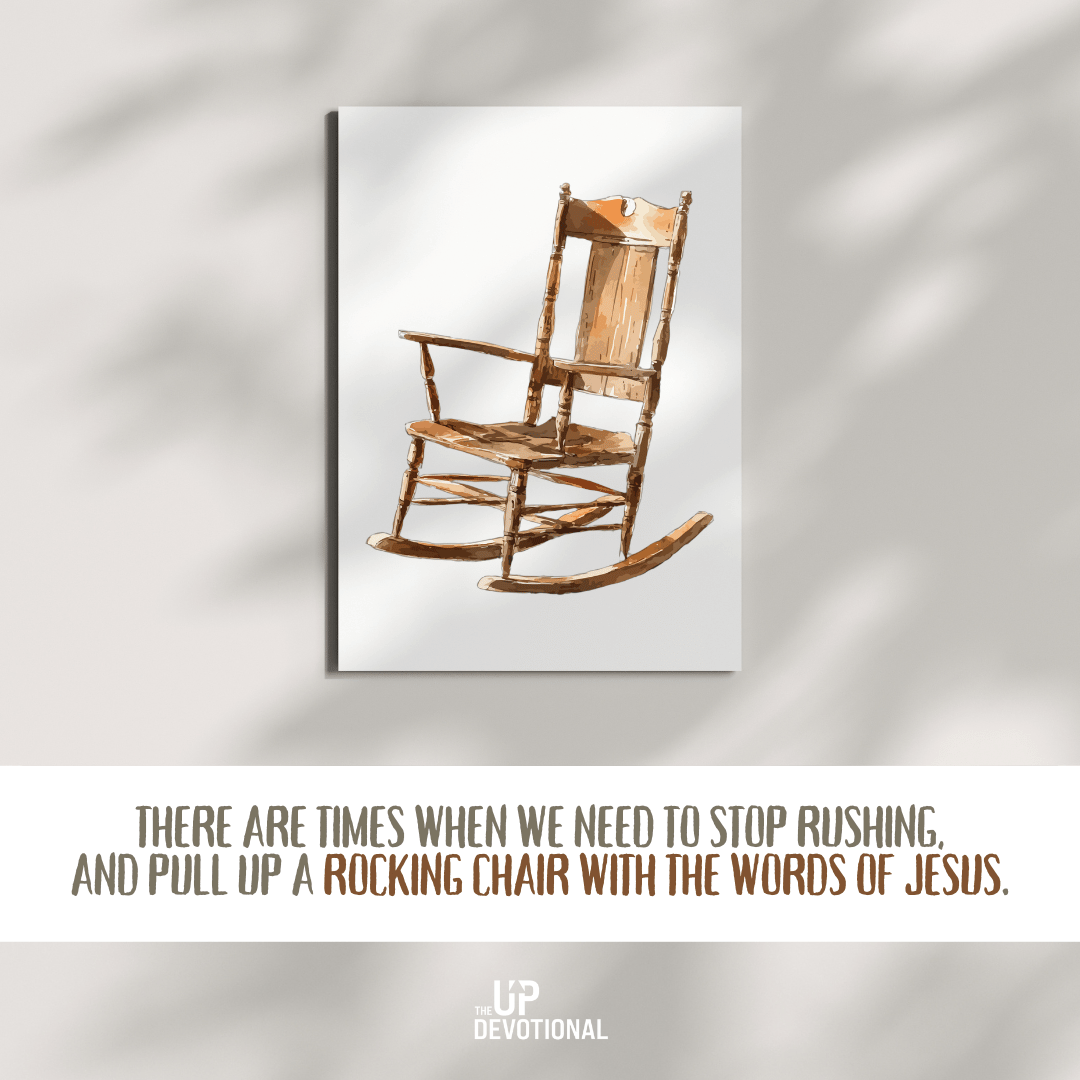 A rocking chair with the words of Jesus